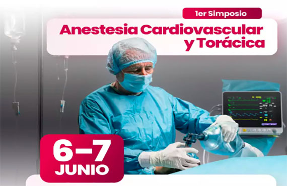 'Primer Simposio Anestesia Cardiovascular y Torácica', gratuito