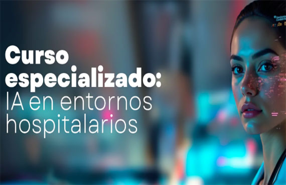 'Curso especializado en IA en entornos hospitalarios' virtual-sincrónico