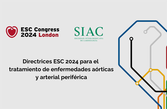 'Guías ESC 2024 para el tratamiento de enfermedades aórticas y arterial periférica', gratuita y online