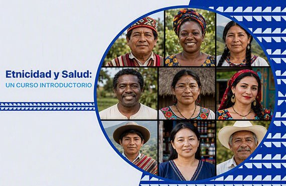 'Etnicidad y Salud: curso introductorio', virtual y gratuito