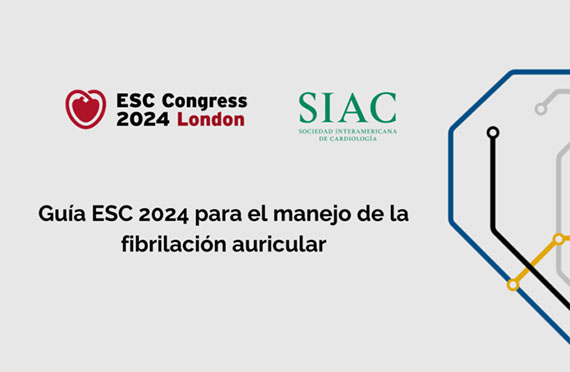 'Guías ESC 2024 para el manejo de la fibrilación auricular: lo más relevante', gratuita y online