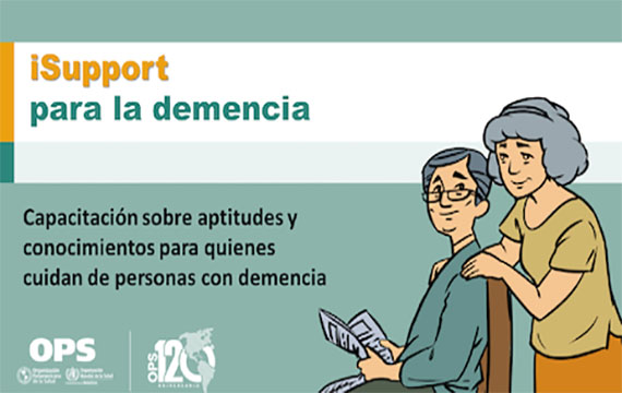 Curso virtual y gratuito 'iSupport: Capacitación sobre aptitudes y conocimientos para quienes cuidan de personas con demencia'