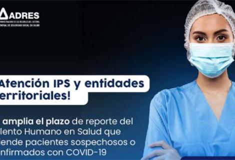 Hasta el 6 de agosto se estableció el nuevo plazo para que las IPS y las entidades territoriales hagan el reporte.